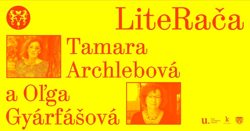 LiteRača: Tamara Archlebová a Oľga Gyárfášová