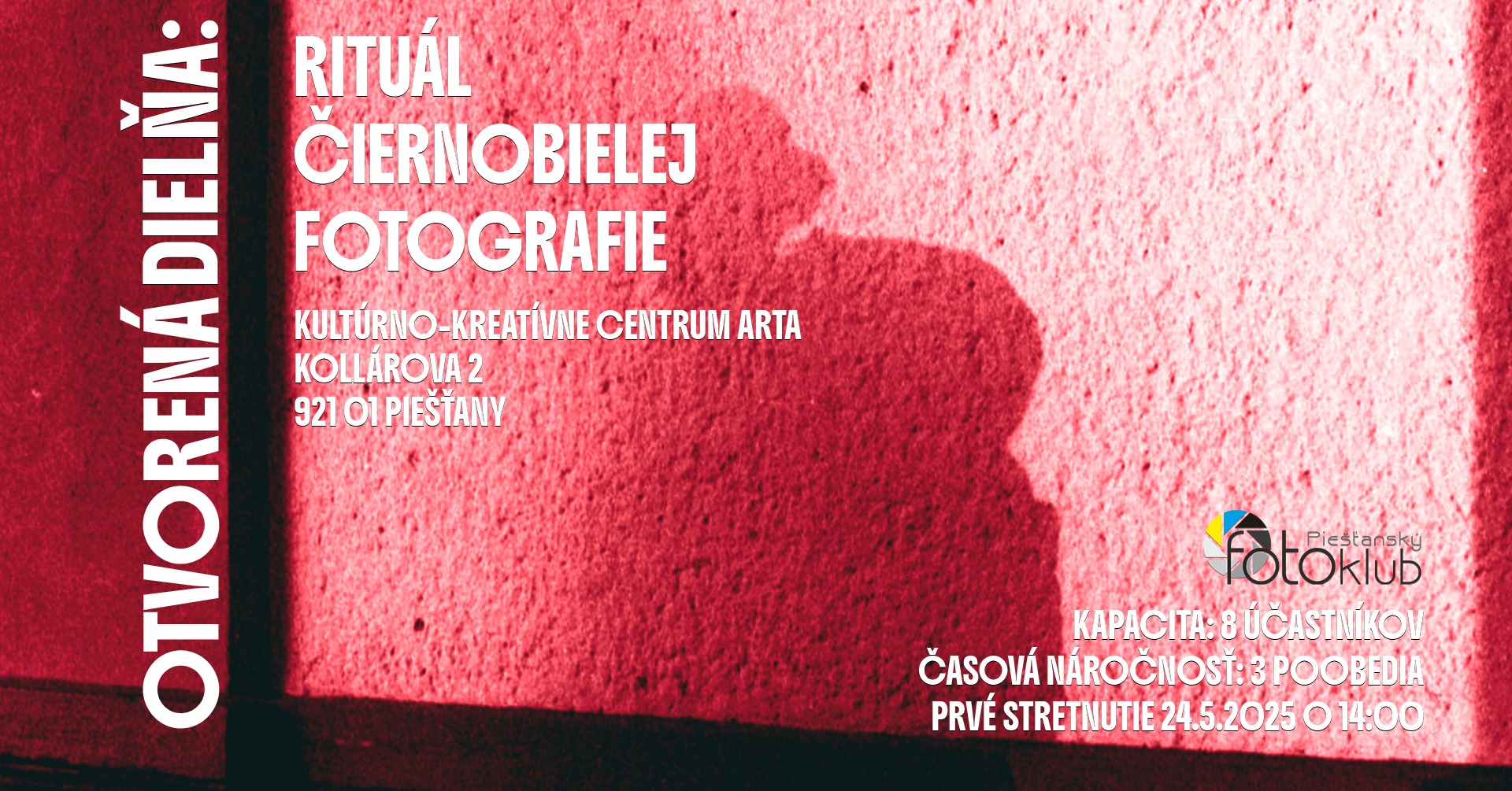 OTVORENÁ DIELŇA: rituál čiernobielej fotografie