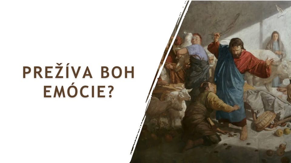 Pondelkové stretko: Prežíva Boh emócie?