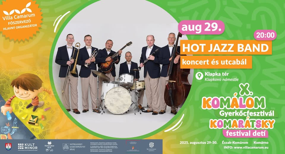 X. Komálom Gyerkőcfesztivál – HOT JAZZ BAND koncert