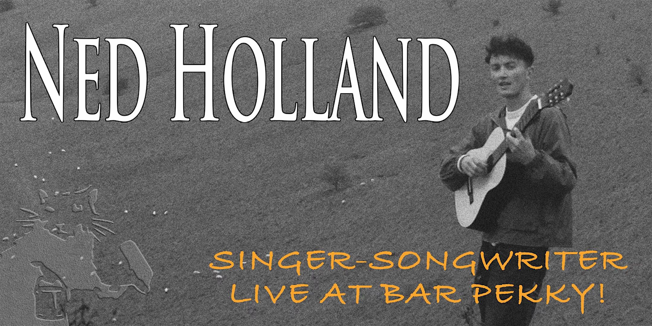Ned Holland LIVE AT PEKKY!