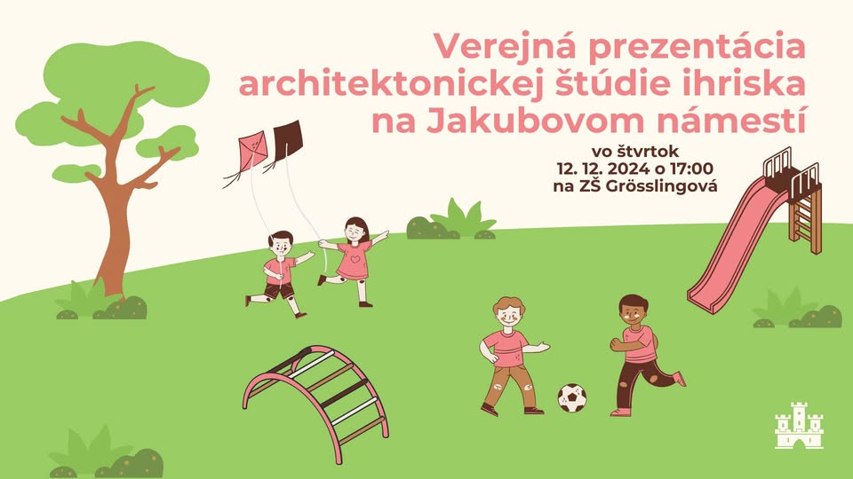 Verejná prezentácia architektonickej štúdie ihriska na Jakubovom námestí