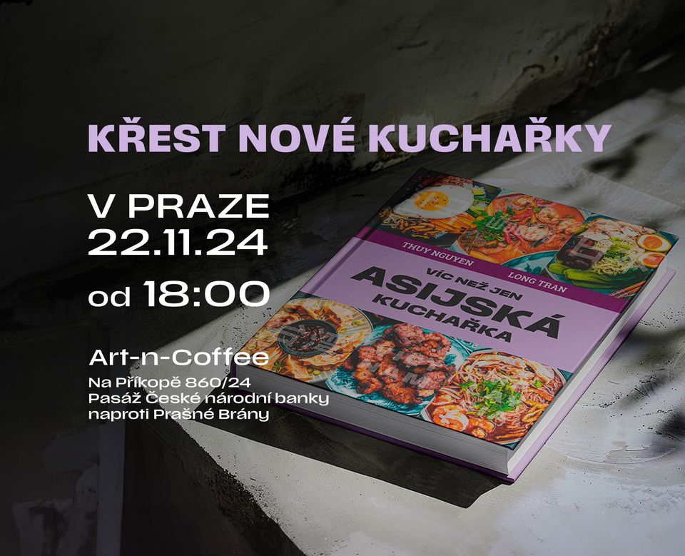 Příběhy a vůně Asie: křest Víc než jen asijské kuchařky