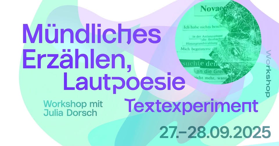 Mündliches Erzählen, Lautpoesie und Textexperiment