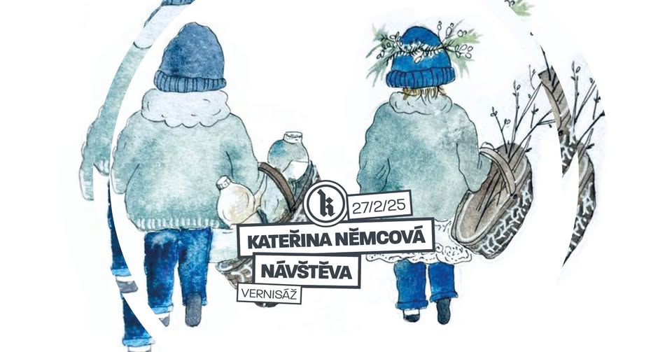 Kateřina Němcová - Návštěva | vernisáž | Kafara