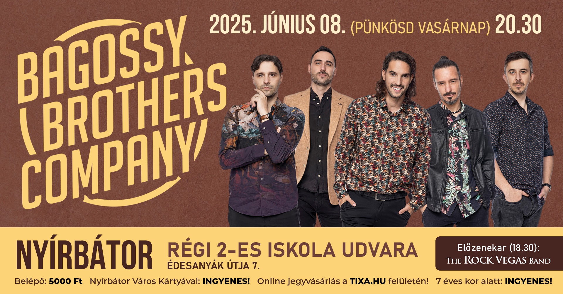 Bagossy Brothers Company koncert Nyírbátorban