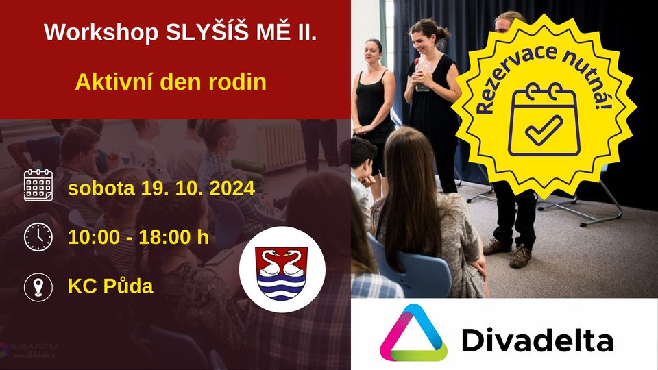Workshop SLYŠÍŠ MĚ II.