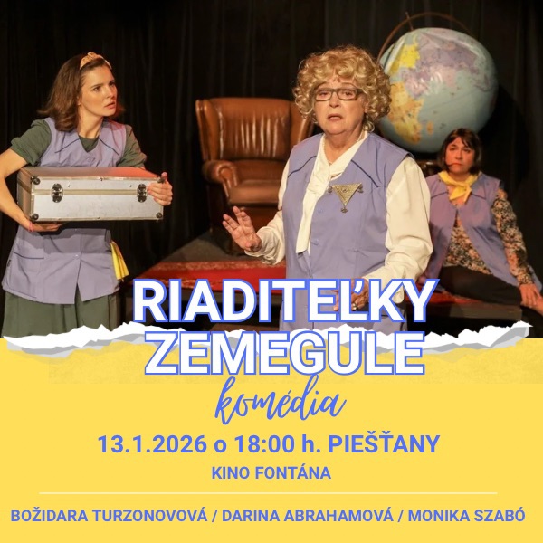 RIADITEĽKY ZEMEGULE - divadelné predstavenie PIEŠŤANY