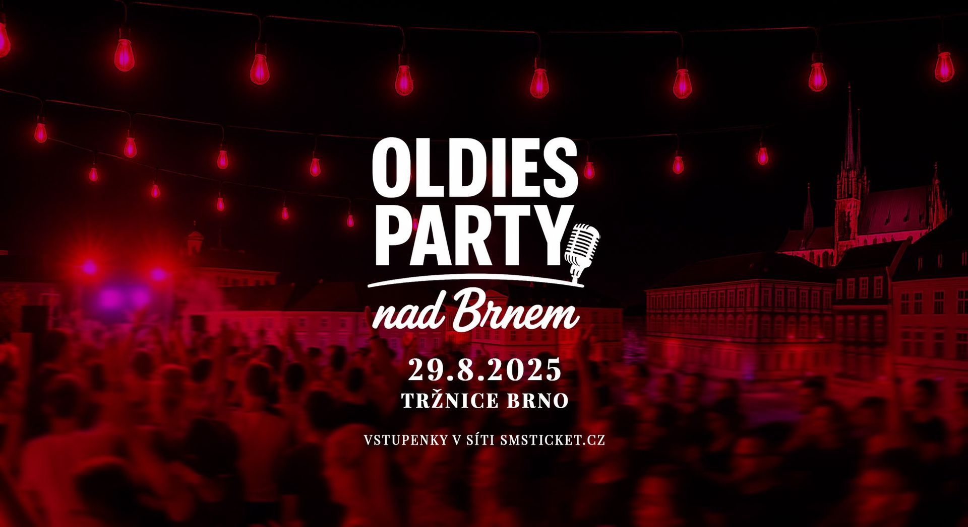 OLDIES party nad Brnem! → 29.8.2025 (Tržnice Brno)