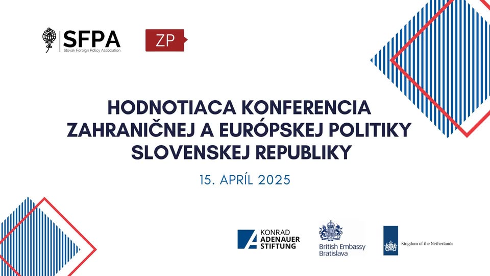 XXIII. ročník Hodnotiacej konferencie zahraničnej a európskej politiky Slovenskej republiky