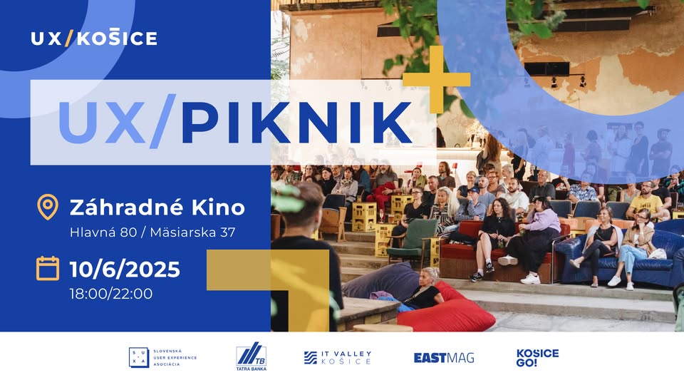 UX / PIKNIK #4 - V hlavnej úlohe UX