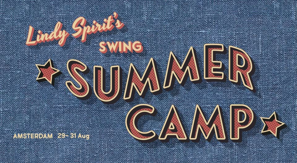 Lindy Spirit's Summer Camp