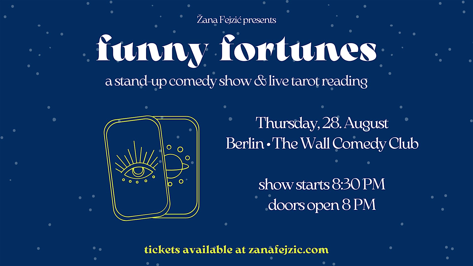 Funny Fortunes: A Stand-Up Comedy Show & Live Tarot Reading (Berlin)