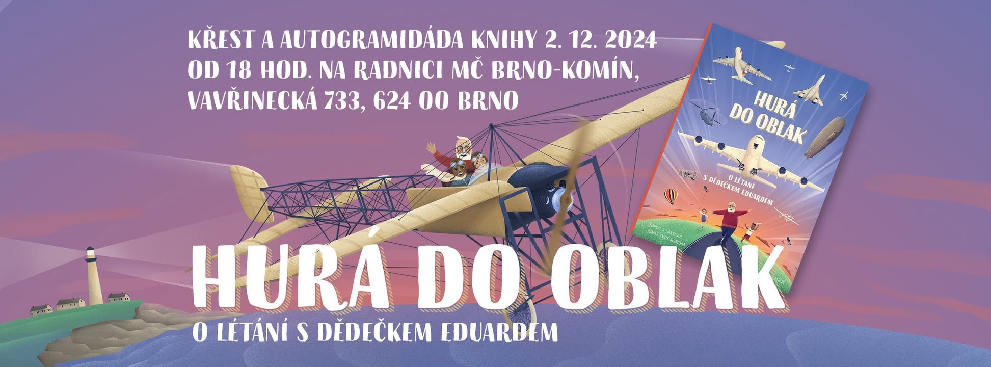 Křest a autogramiáda knihy Hurá do oblak
