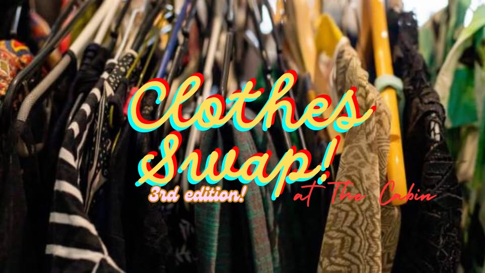 Clothes Swap! 3rd edition w/ Live Music - Surprise Band!! 🍀