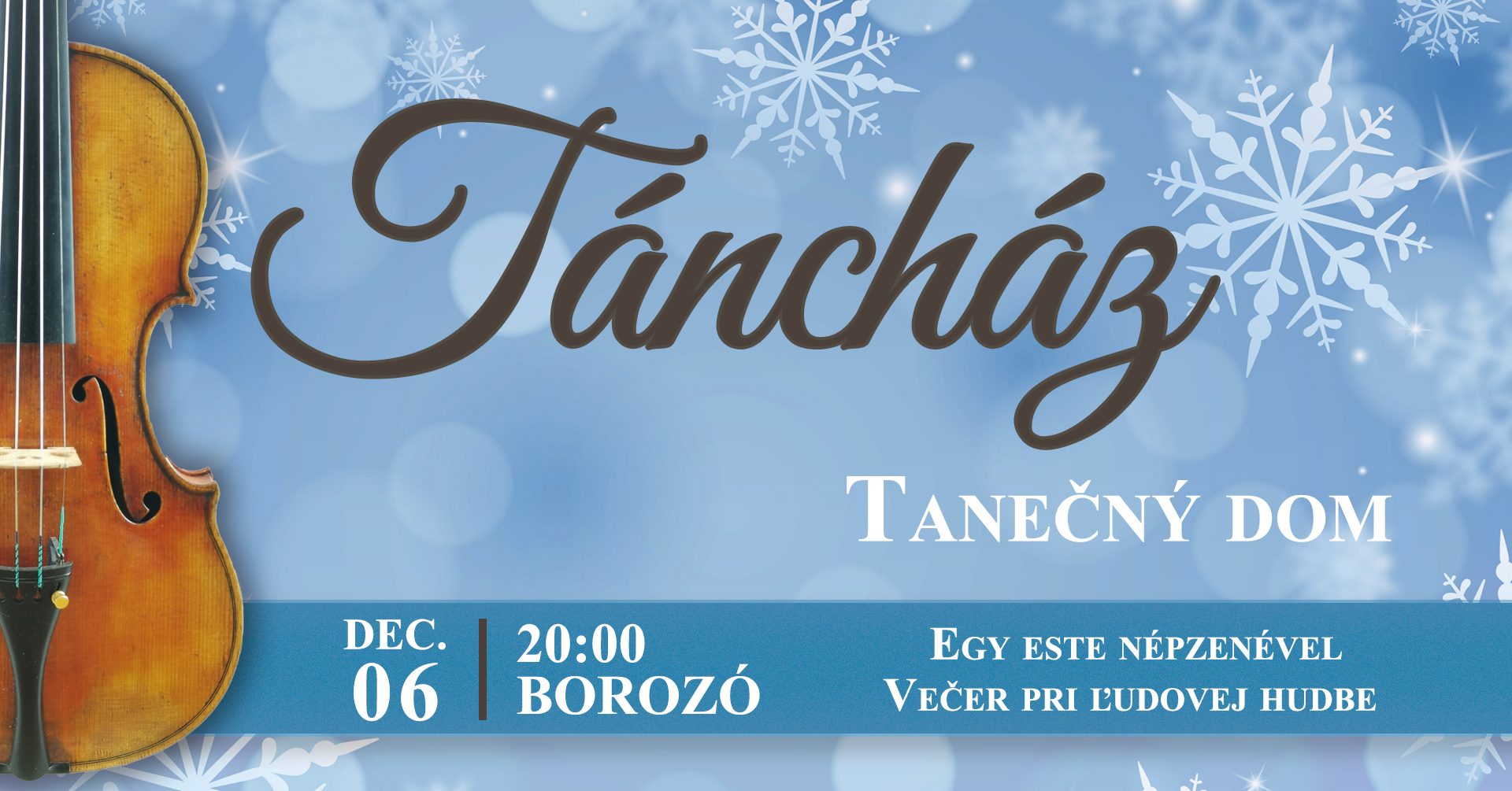Táncház - Egy este népzenével / Tanečný dom - Večer pri ľudovej hudbe