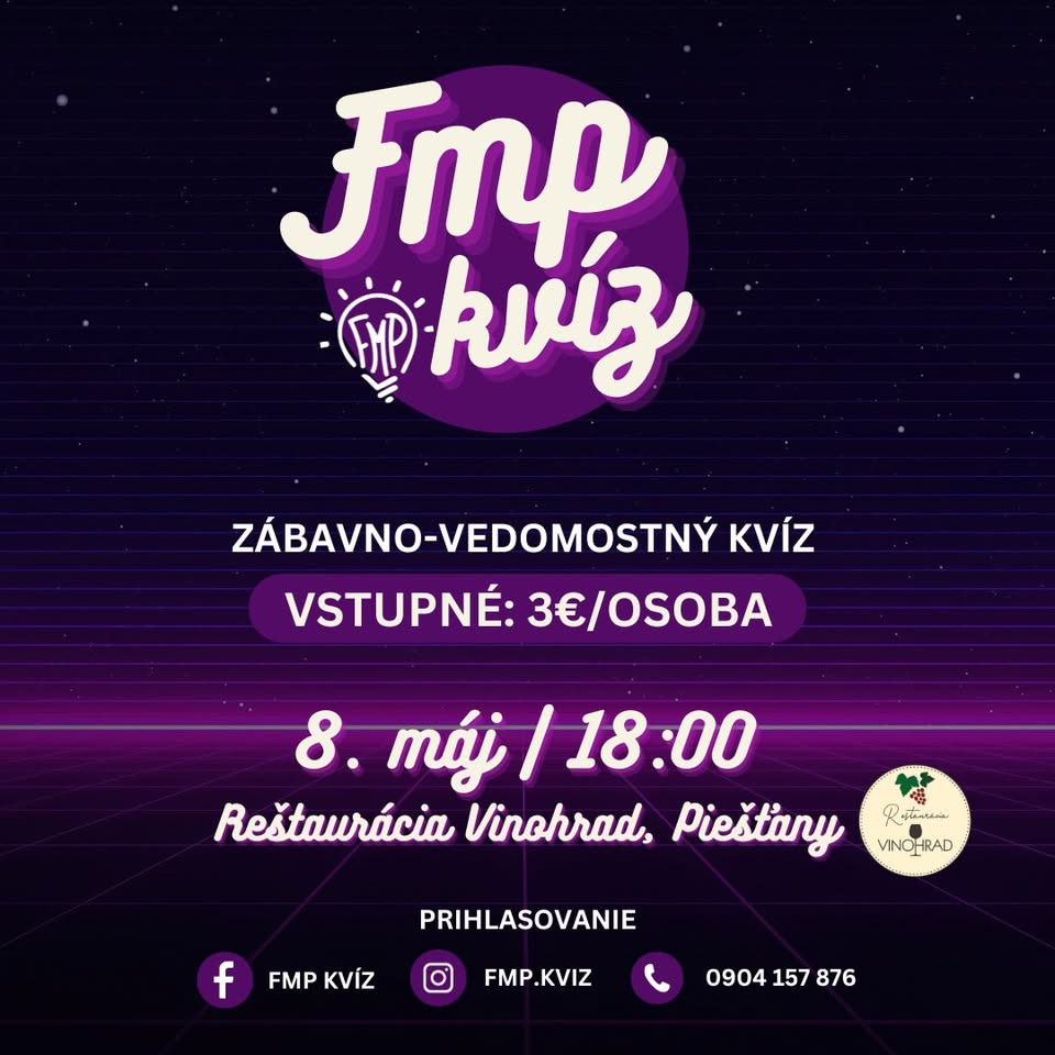 FMP Kvíz | Reštaurácia Vinohrad, Piešťany 🍇