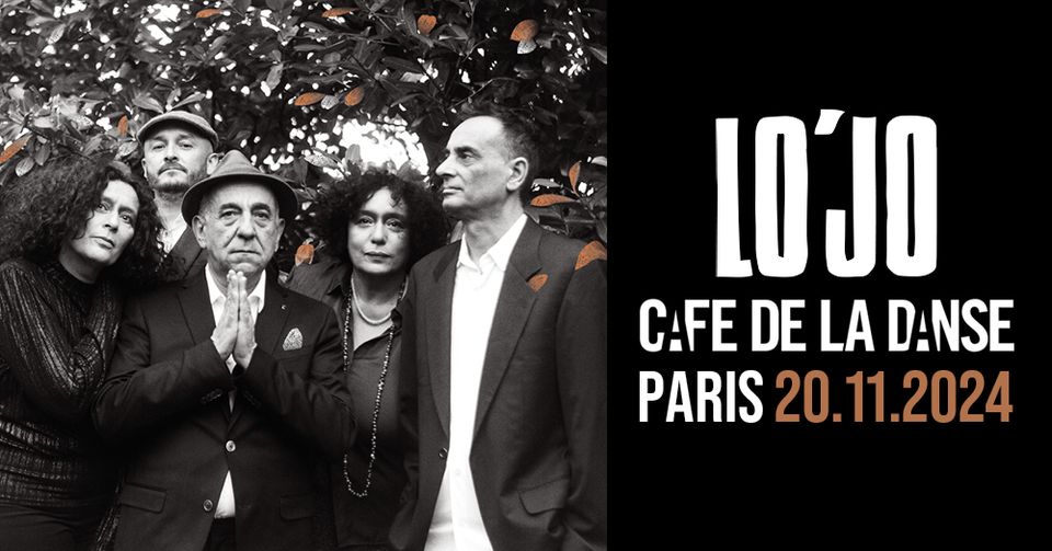 Lo'jo • Café de la Danse