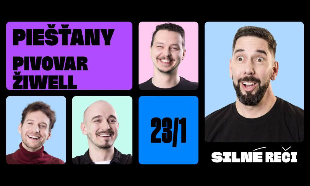 SILNÉ REČI V PIEŠŤANOCH