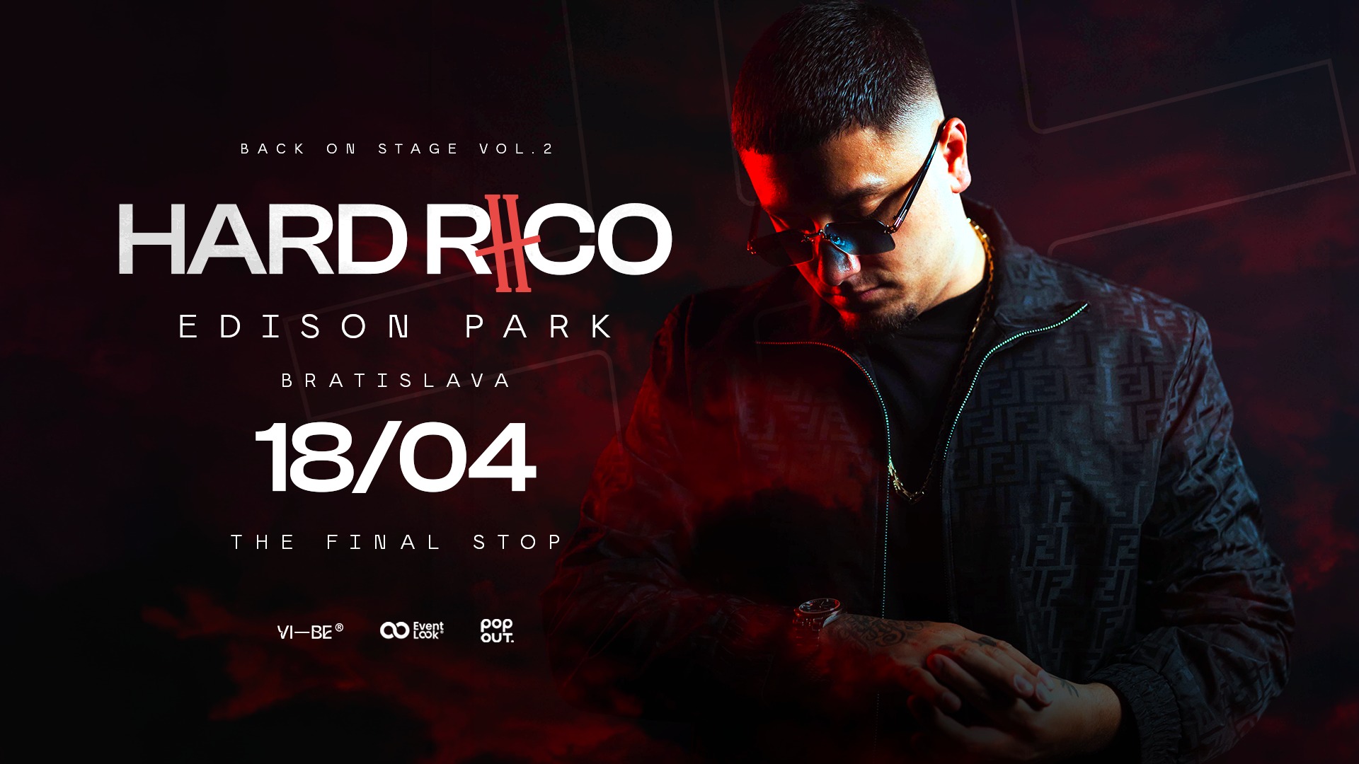 Hard Rico - Bratislava Edison Park / Back on Stage VOL.2 Tour