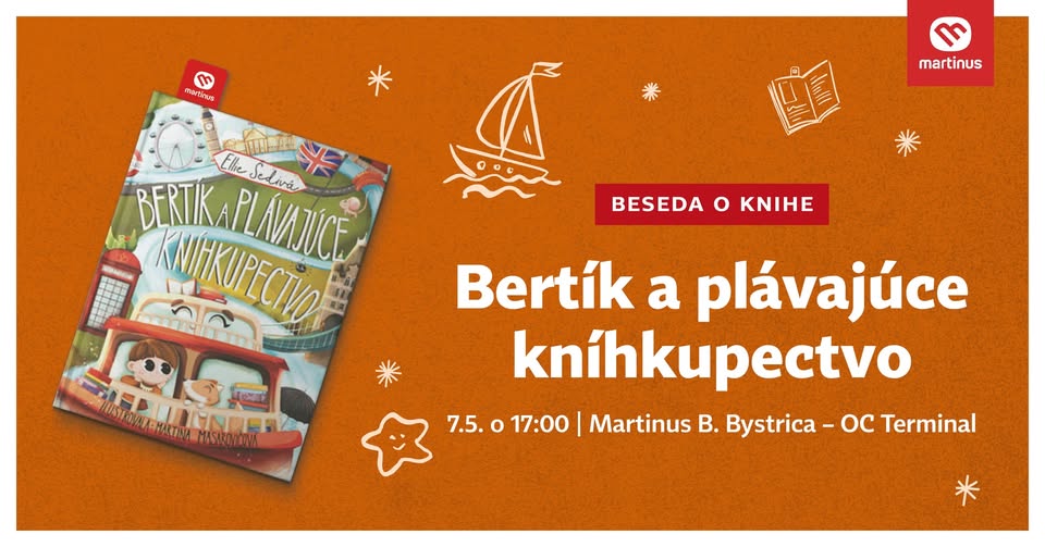 Knižná beseda s Ellie Šedivou: Bertík a plávajúce kníhkupectvo