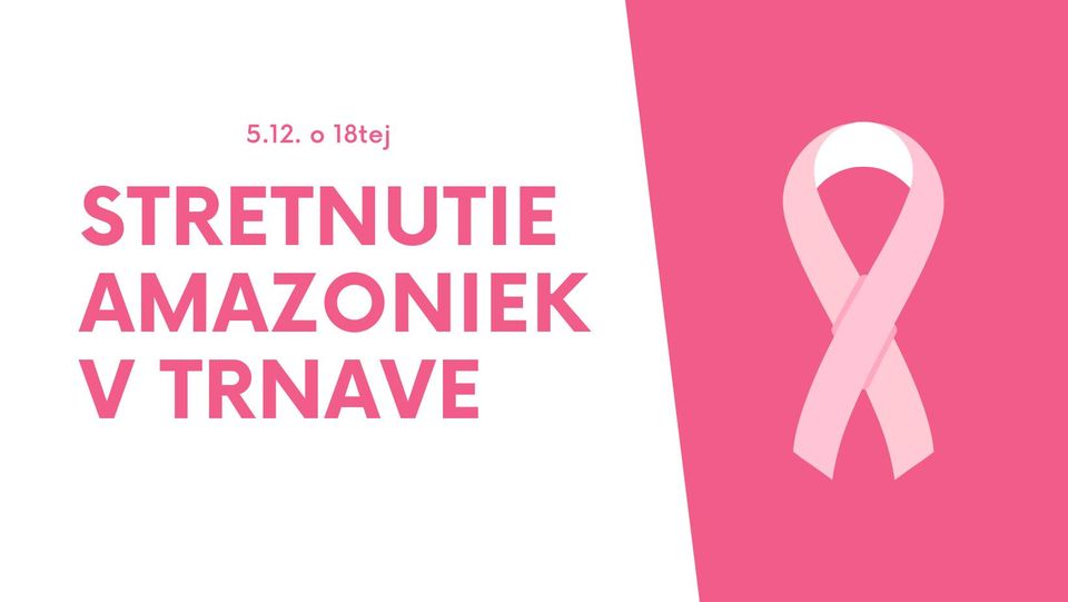 Stretnutie Amazoniek v Trnave