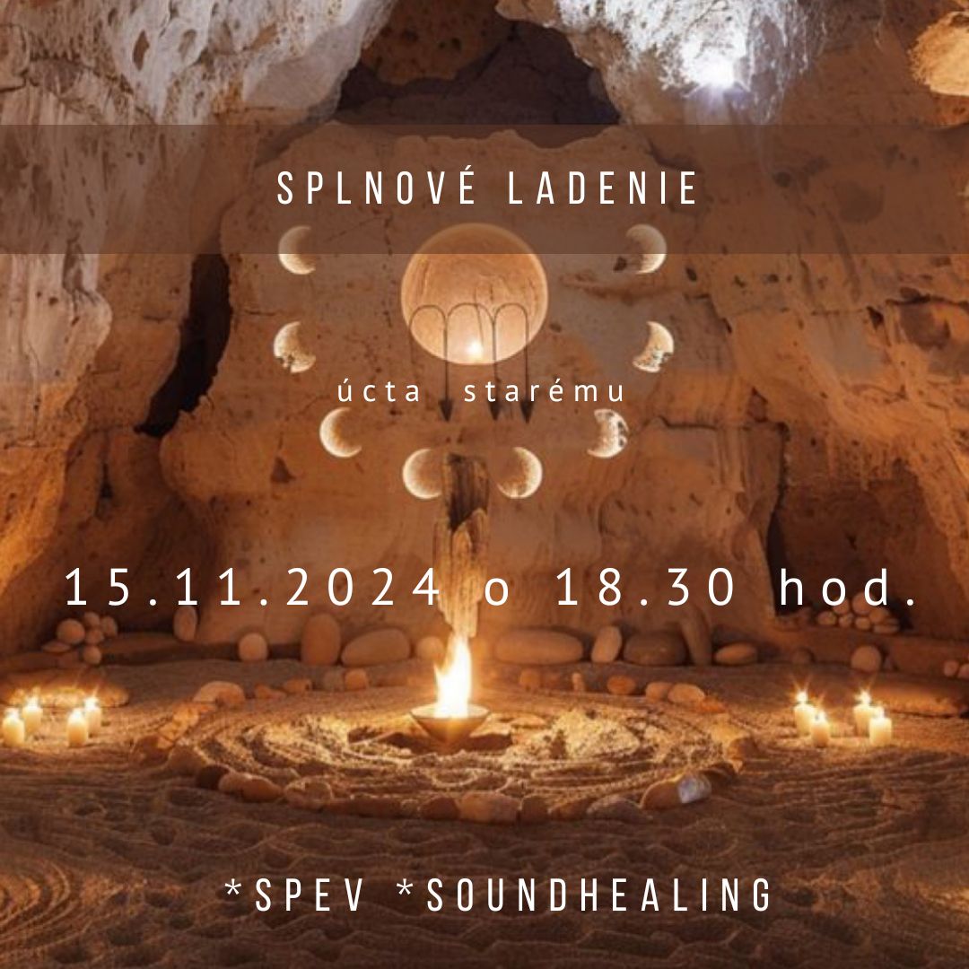 Splnové Ladenie - úcta starému 15.11.2024 o 18.30 hod.