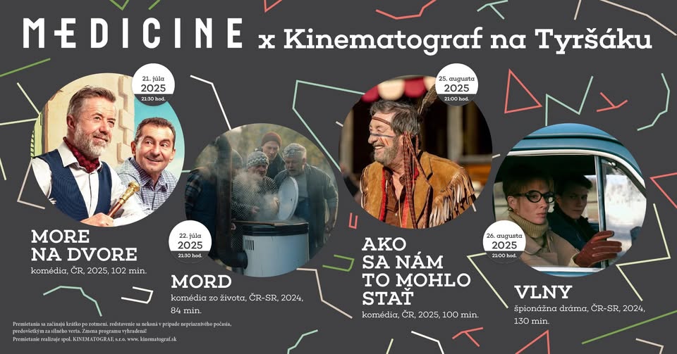 Medicine x Kinematograf na Tyršáku 📽️