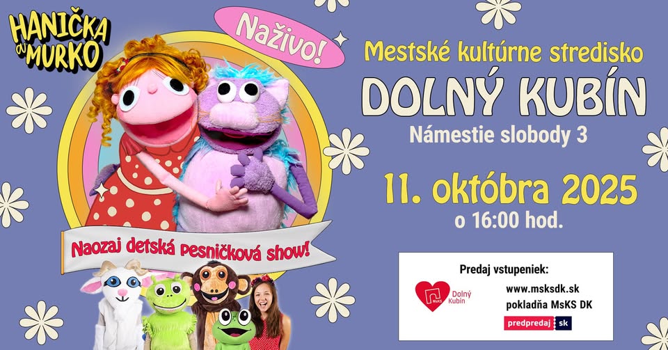 Dolný Kubín - Hanička a Murko - Koncertné turné JESEŇ 2025
