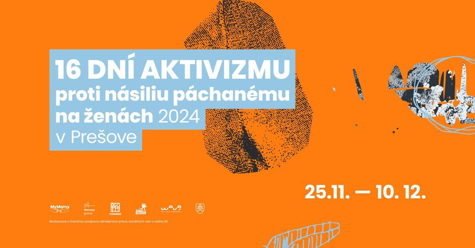 16 DNÍ AKTIVIZMU proti násiliu páchanému na ženách 2024