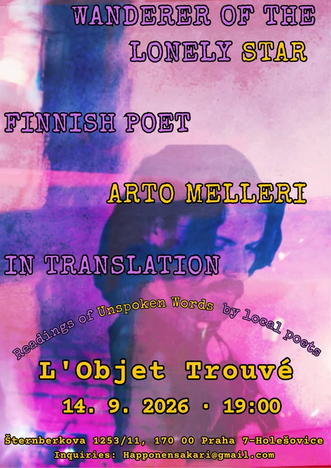 The Wanderer of the Lonely Star · Finnish Poet Arto Melleri in Translation