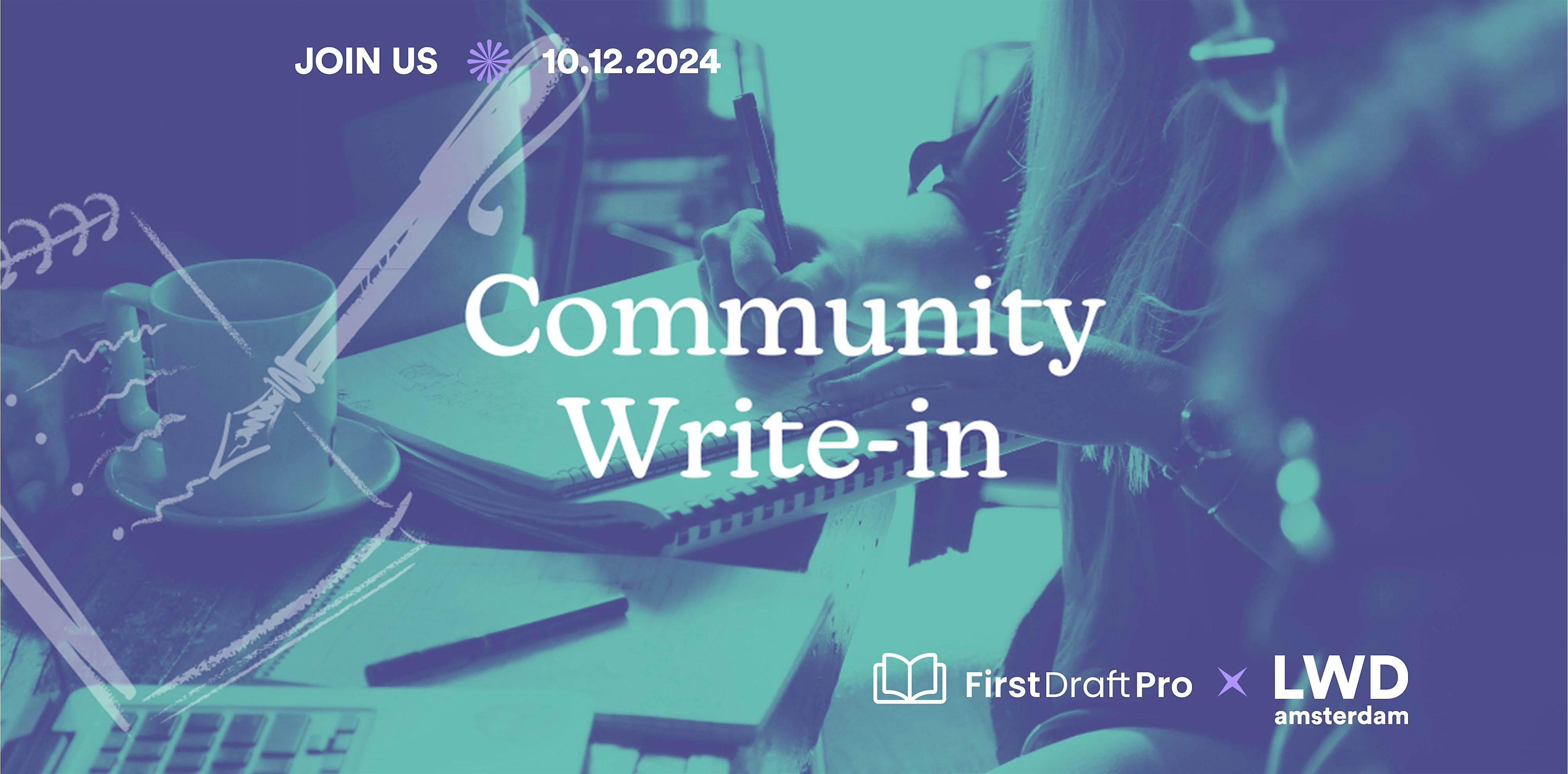Community Write-in with First Draft Pro