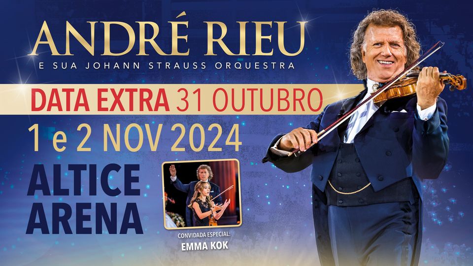 André Rieu e a sua Orquestra Johann Strauss | Altice Arena