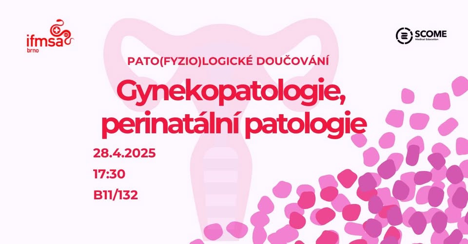 Pato(fyzio)logické doučování: Gynekopatologie, perinatální patologie