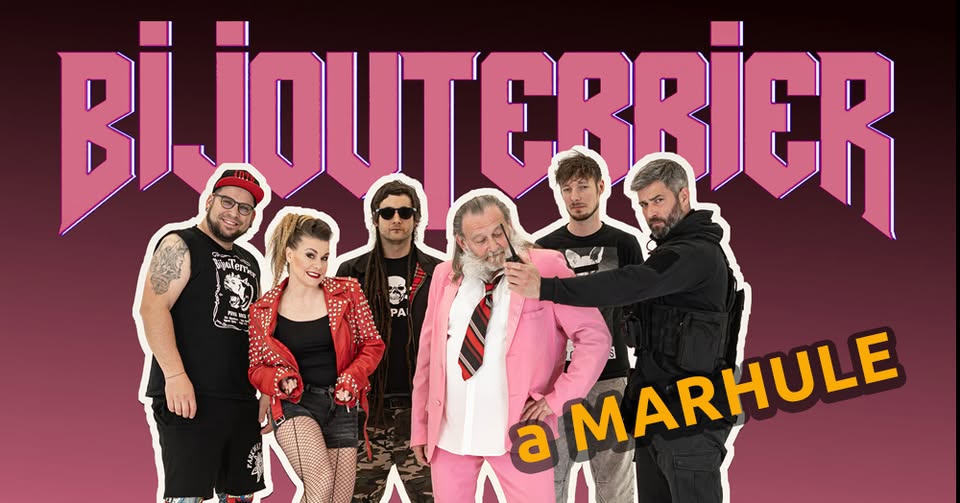 BIJOUTERRIER a MARHULE v Žiline