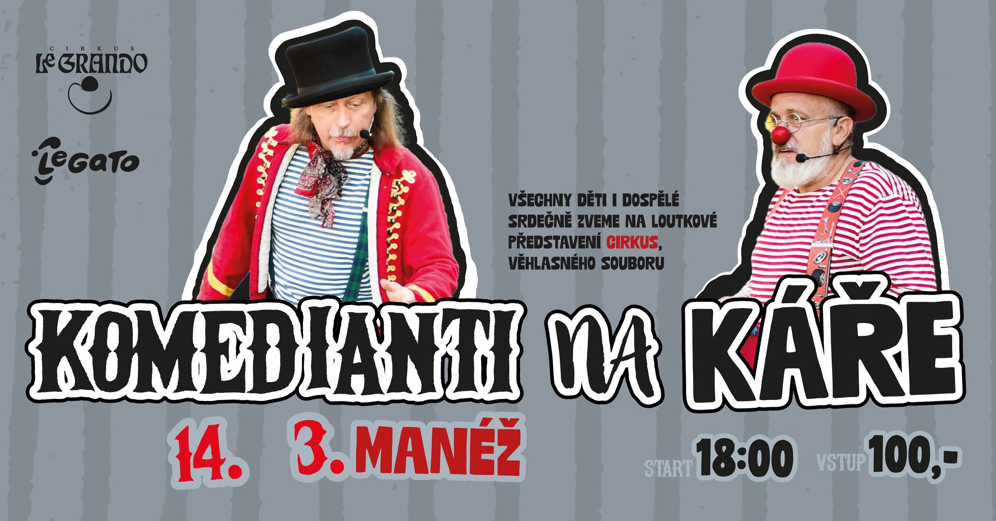 PŘESUNUTO Komedianti na káře / CIRKUS