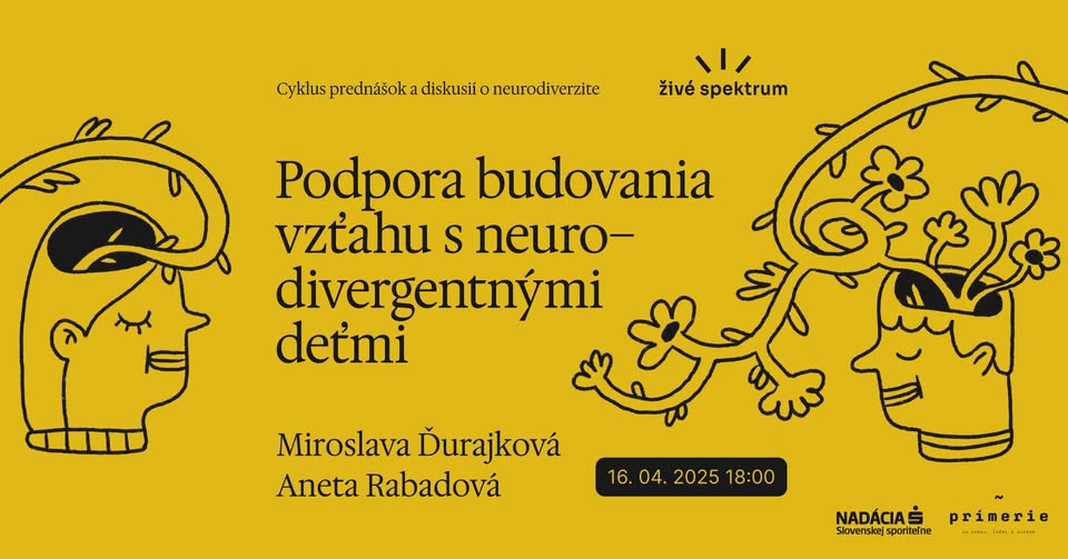 ŽIVÉ SPEKTRUM - Podpora budovania vzťahu s neurodivergentnými deťmi