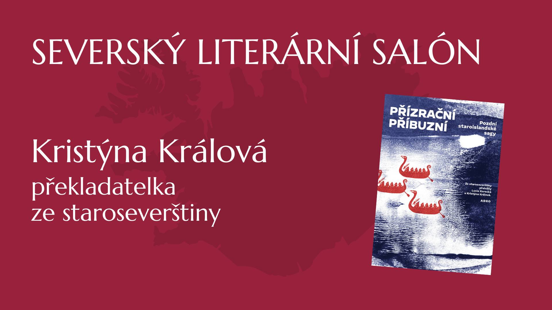 Severský literární salón online: Přízrační příbuzní