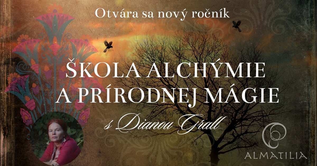 ŠKOLA ALCHÝMIE A PRÍRODNEJ MÁGIE