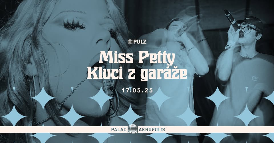 Miss Petty + Kluci z garáže + special guests | Série PULZ