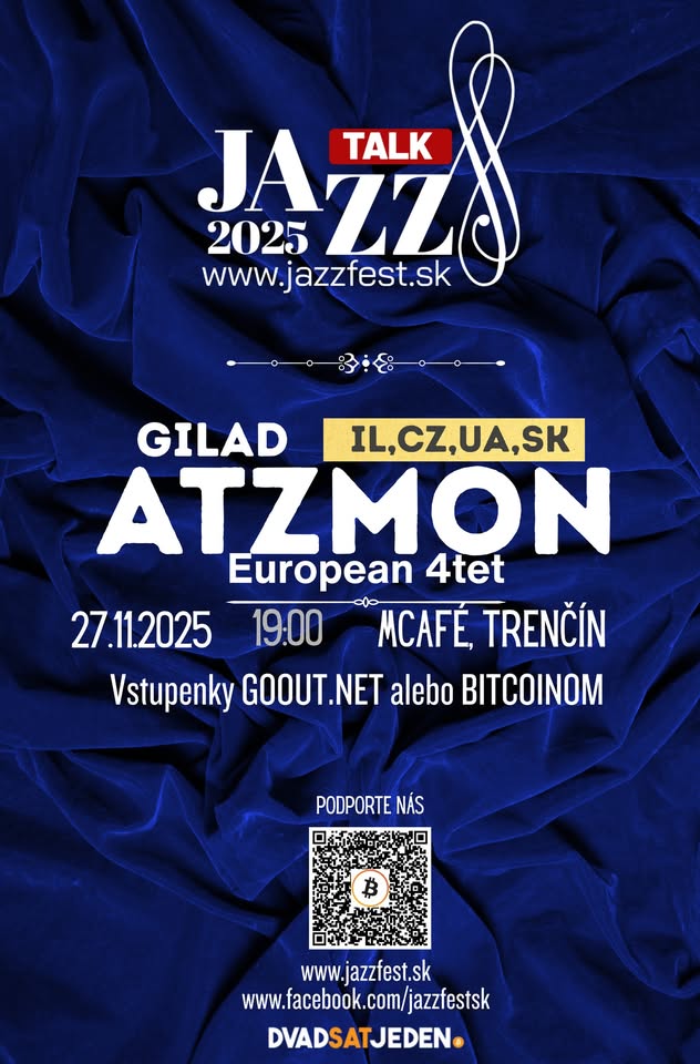 JazzFest 2025 / GILAD ATZMON European 4tet / 27.11.2025