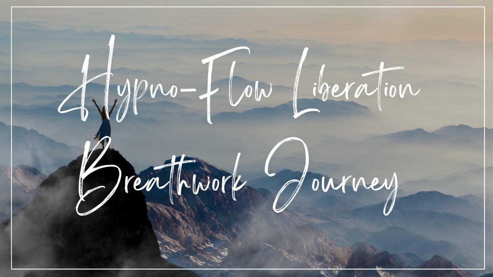 Hypno-Flow Breathwork Journey