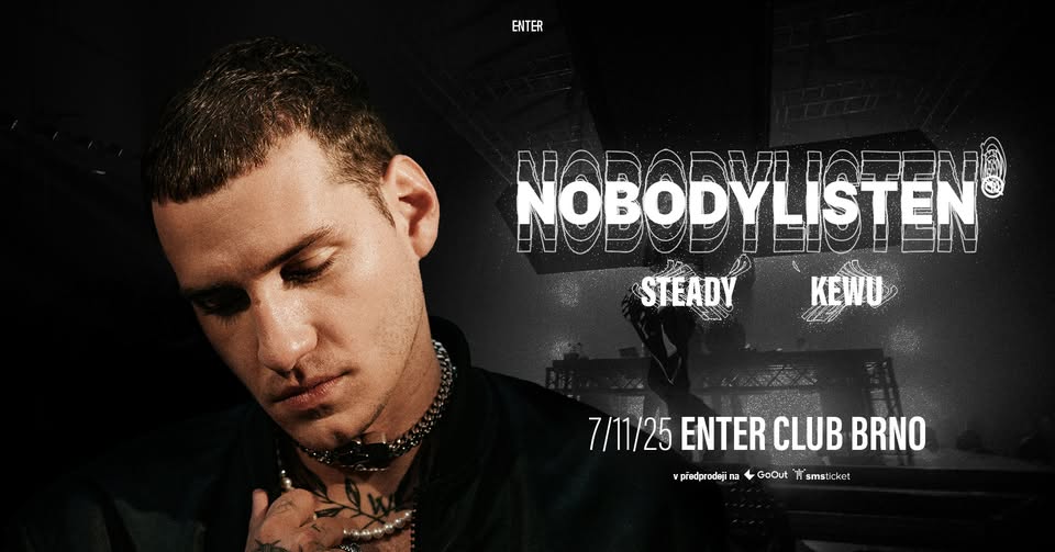 Nobodylisten (cz) → Club Enter → 07.11.2025