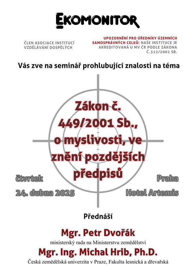 Zákon č. 449/2001 Sb., o myslivosti, ve znění pozdějších předpisů
