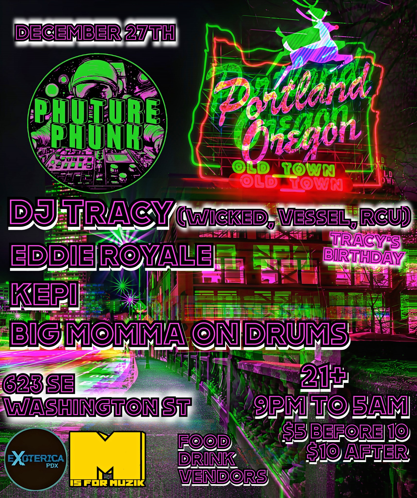 MMUZIK presents PHUTURE PHUNK w/DJ TRACY