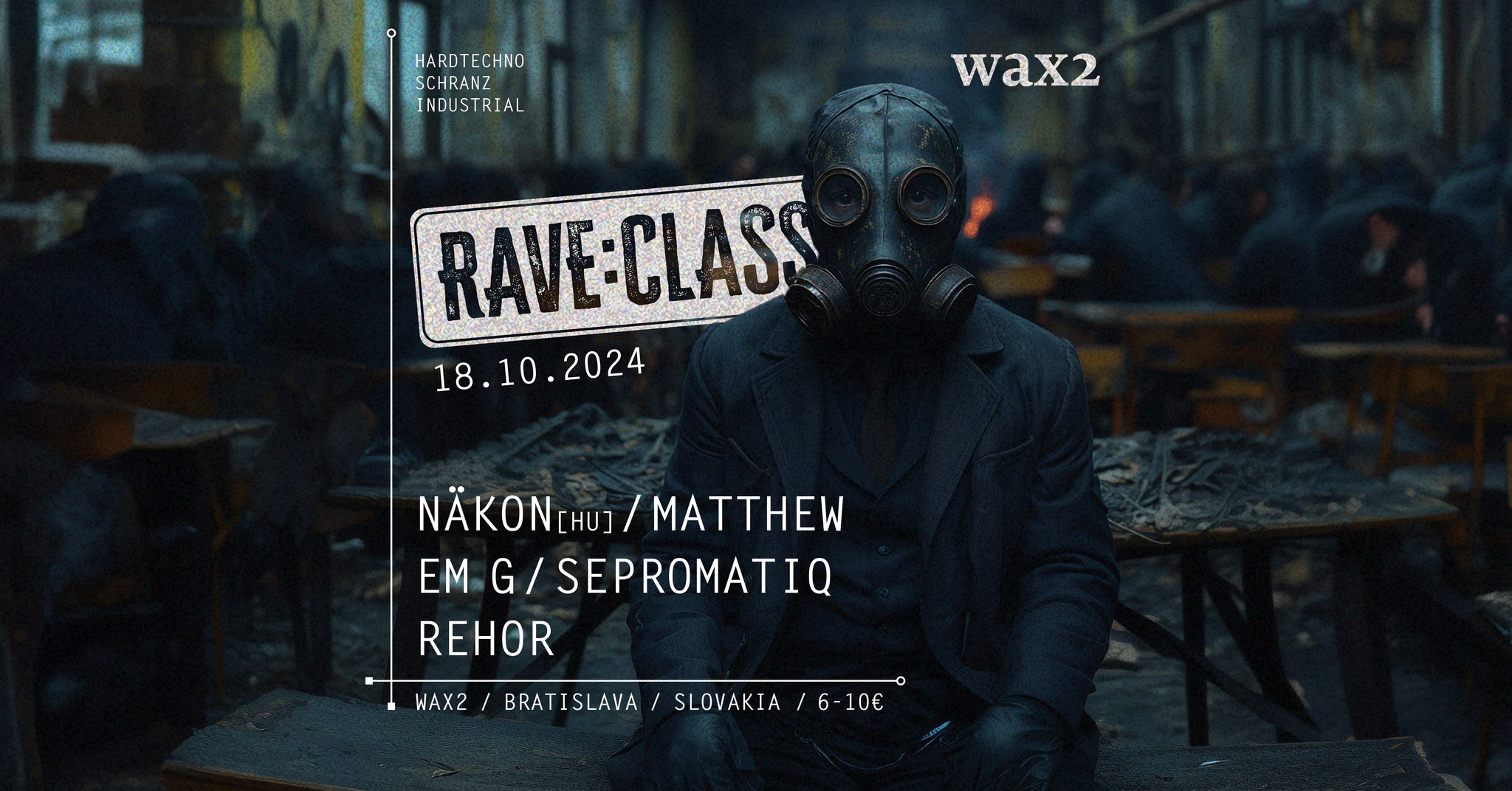 RAVE:CLASS 05 : October18 : Wax2