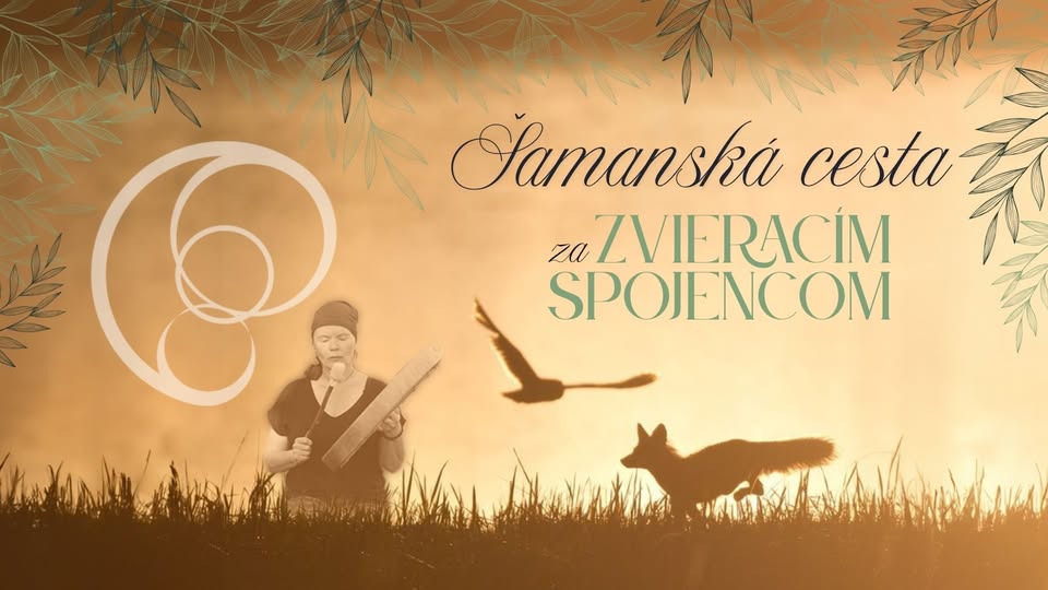 Šamanská cesta za zvieracím spojencom