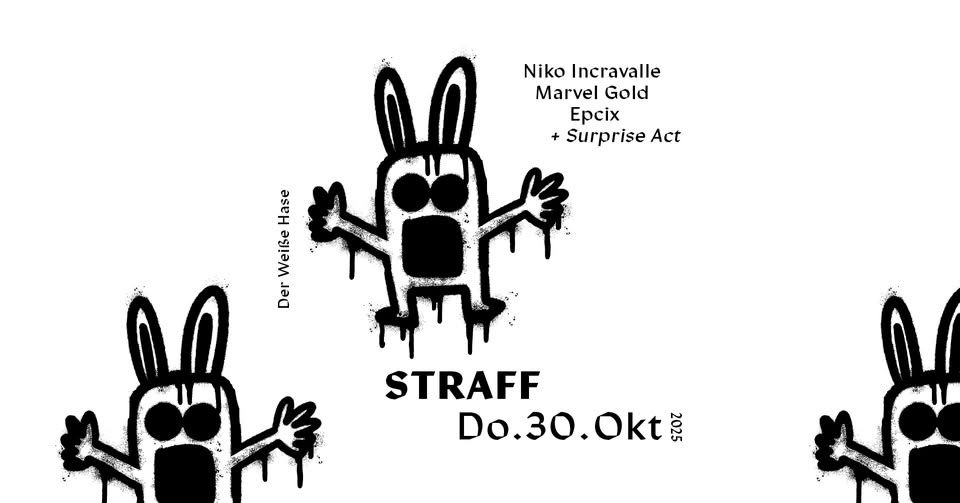 Straff / thursday Techno / 5€ until 1 AM