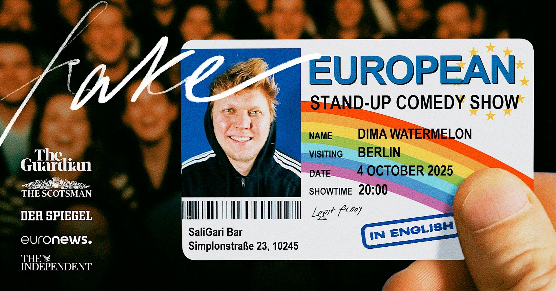 Fake European: Stand-up Comedy Show in English @ Berlin