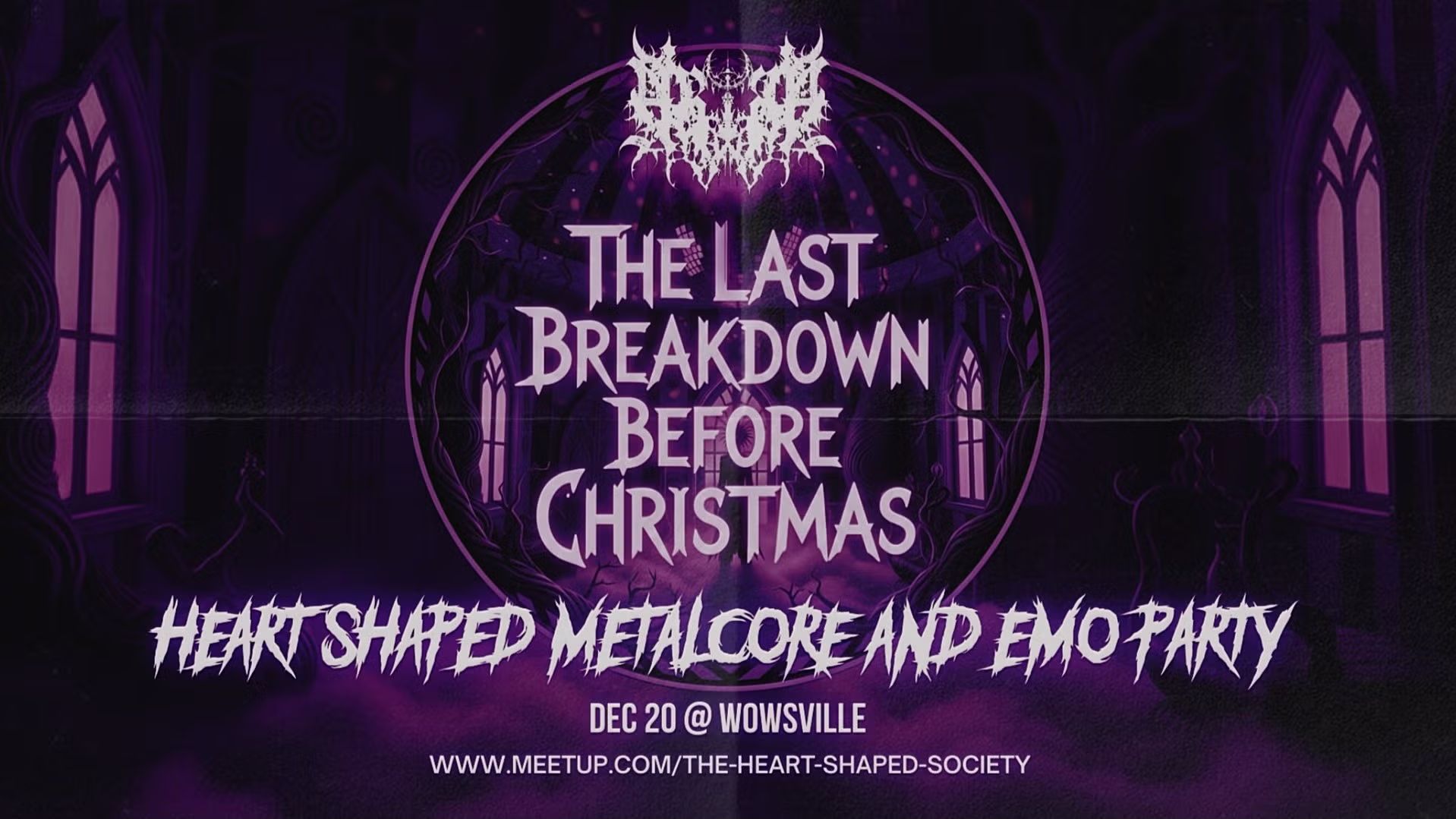 Heart Shaped Metalcore & Emo Houseparty: The Last Breakdown Before Christmas
